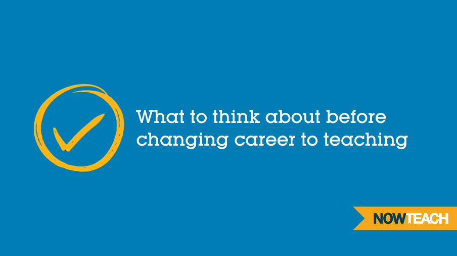What To Think About Before Changing Career To Teaching (2)